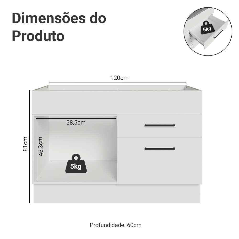 Balcão Gabinete de Pia 120 x 60 cm 1 Porta 2 Gavetas Branco (Sem Tampo) Agata Madesa
