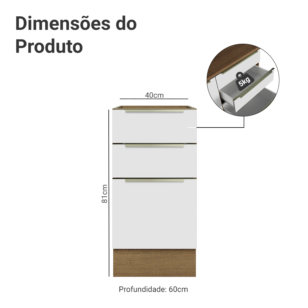 Balcão de Cozinha 40 x 60 cm 3 Gavetas (Sem Tampo) Rustic/Branco Veludo Lux Madesa