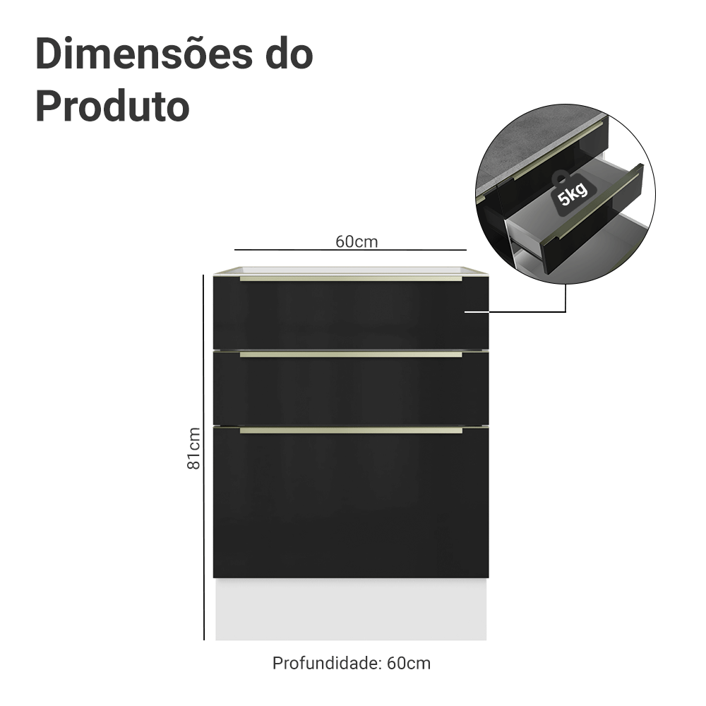 Balcão de Cozinha 60 x 60 cm 3 Gavetas (Sem Tampo) Branco/Preto Lux Madesa