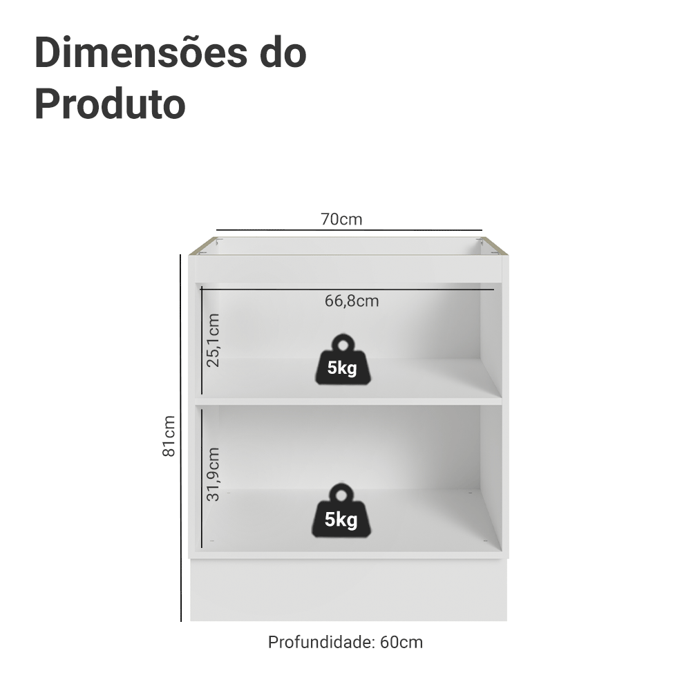 Balcão de Cozinha 70 x 60 cm 2 Portas (Sem Tampo) Branco Vik Madesa