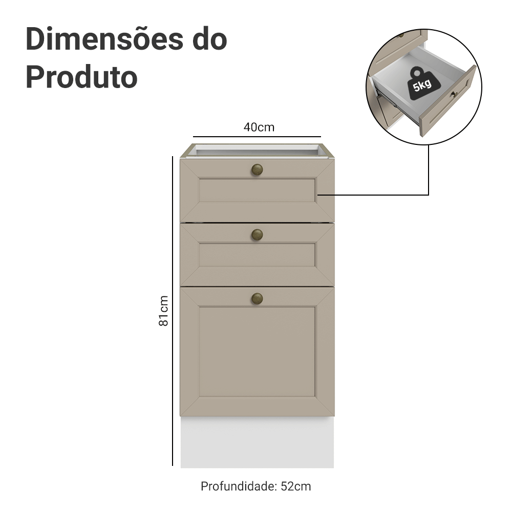 Balcão de Cozinha 40 cm 3 Gavetas (Sem Tampo) Branco/Crema Vik Madesa