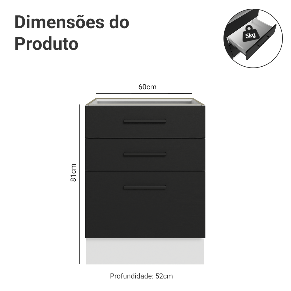 Balcão de Cozinha 60 cm 3 Gavetas (Sem Tampo) Branco/Preto Agata Madesa