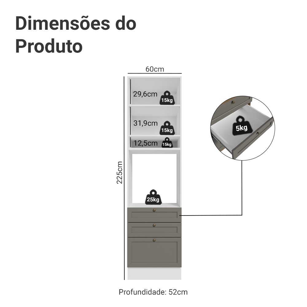 Torre Quente 60 cm 1 Porta 3 Gavetas Branco/Cinza Vik Madesa