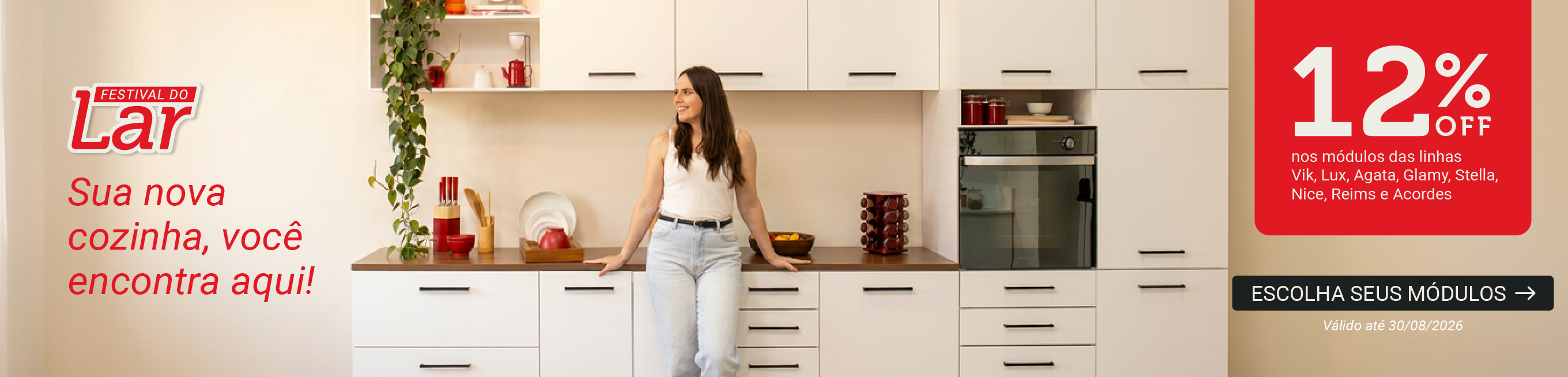 Festival do Lar Madesa: 12% OFF nos módulos das linhas Vik, Lux, Agata, Glamy, Stella, Nice, Reims e Acordes. Cozinha planejada branca com bancada de madeira.
